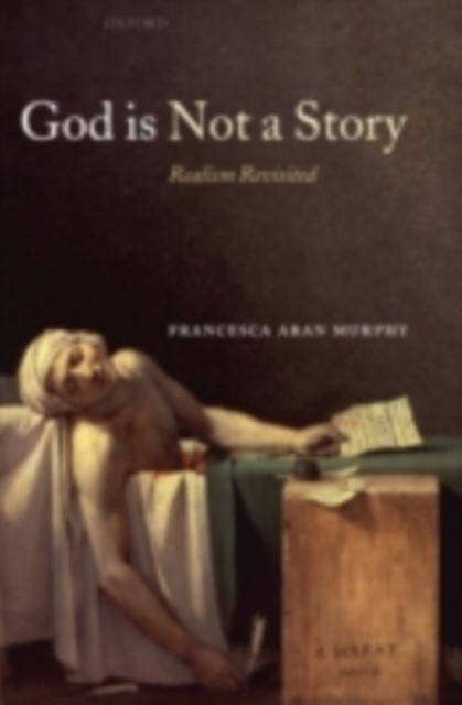 God Is Not a Story : Realism Revisited, PDF eBook