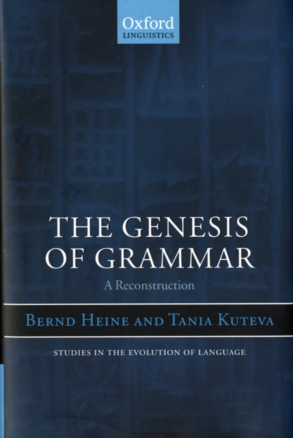 The Genesis of Grammar : A Reconstruction, PDF eBook
