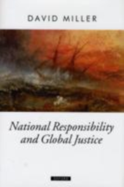 National Responsibility and Global Justice, PDF eBook