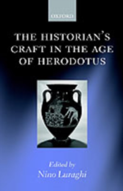 The Historian's Craft in the Age of Herodotus, PDF eBook