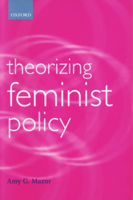 Theorizing Feminist Policy, PDF eBook