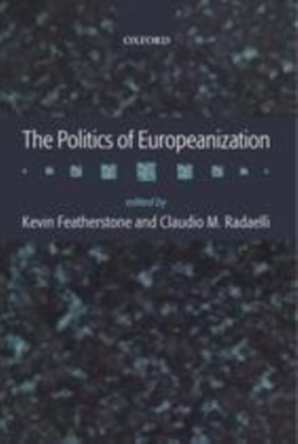 The Politics of Europeanization, PDF eBook