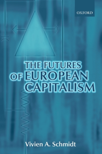 The Futures of European Capitalism, PDF eBook
