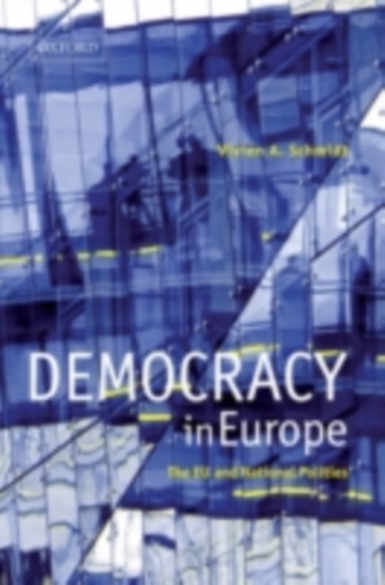 Democracy in Europe : The EU and National Polities, PDF eBook
