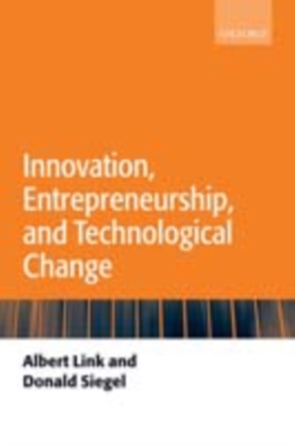 Innovation, Entrepreneurship, and Technological Change, PDF eBook