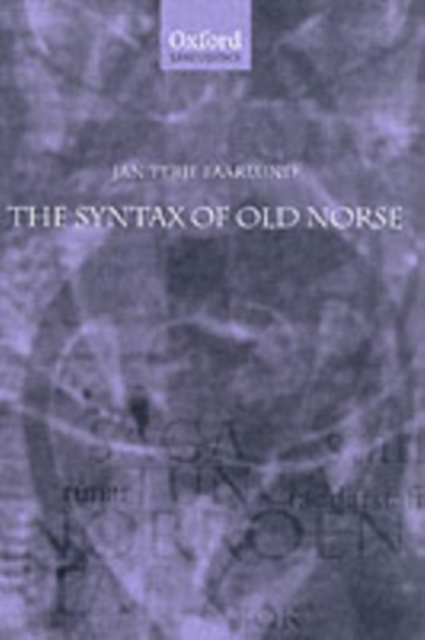 The Syntax of Old Norse : With a survey of the inflectional morphology and a complete bibliography, PDF eBook