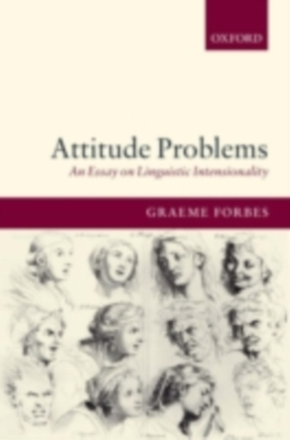 Attitude Problems : An Essay On Linguistic Intensionality, PDF eBook