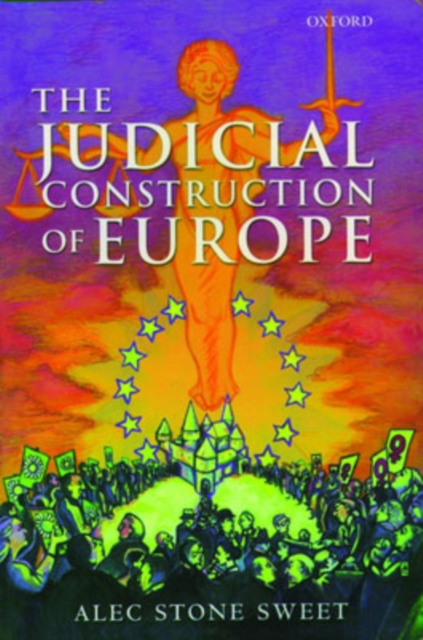 The Judicial Construction of Europe, PDF eBook