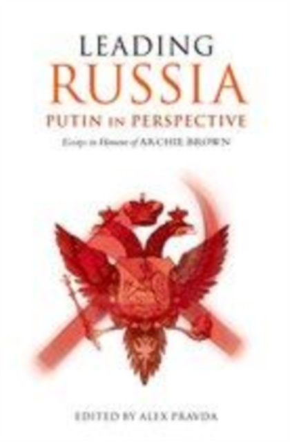 Leading Russia : Putin in Perspective, PDF eBook