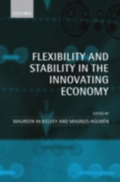 Flexibility and Stability in the Innovating Economy, PDF eBook