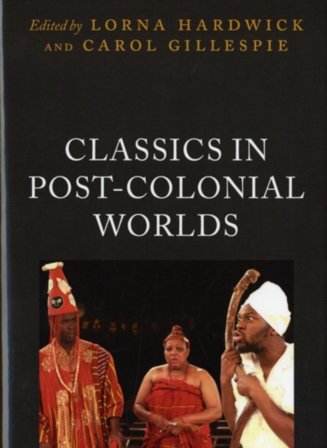 Classics in Post-Colonial Worlds, PDF eBook