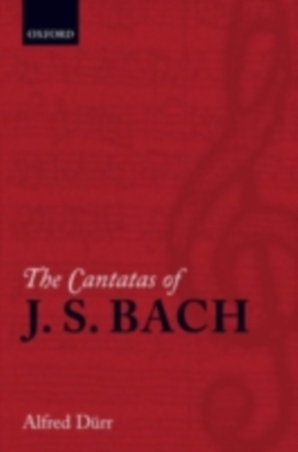 The Cantatas of J. S. Bach : With their librettos in German-English parallel text, PDF eBook