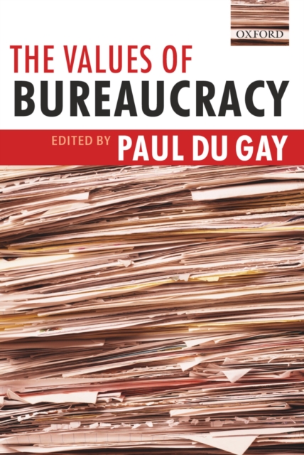 The Values of Bureaucracy, PDF eBook