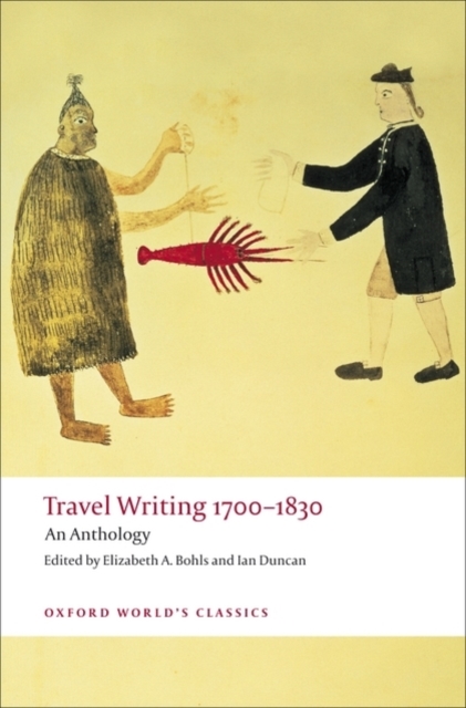 Travel Writing 1700-1830 : An Anthology, PDF eBook