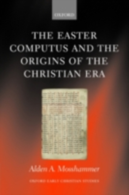 The Easter Computus and the Origins of the Christian Era, PDF eBook
