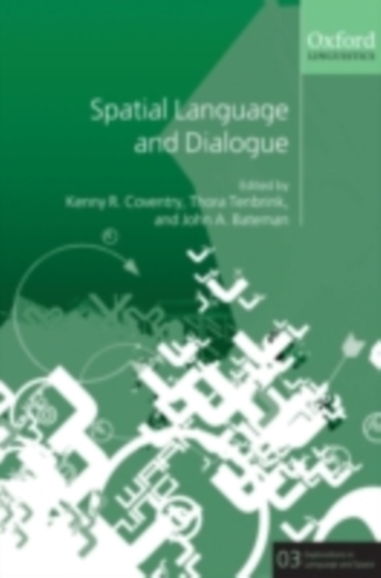 Spatial Language and Dialogue, PDF eBook