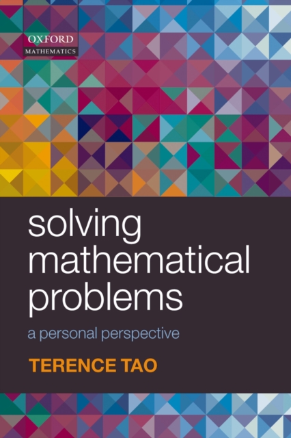 Solving Mathematical Problems : A Personal Perspective, PDF eBook