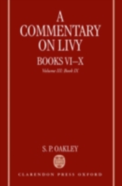 A Commentary on Livy, Books VI-X : Volume III: Book IX, PDF eBook