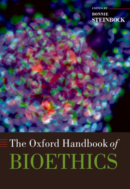 The Oxford Handbook of Bioethics, PDF eBook