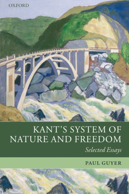 Kant's System of Nature and Freedom : Selected Essays, PDF eBook