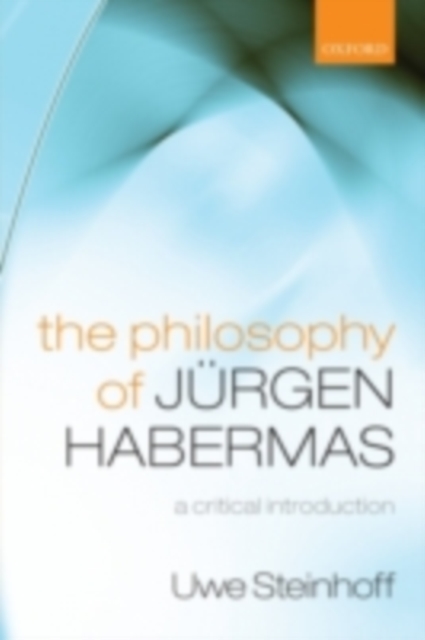 The Philosophy of Jurgen Habermas : A Critical Introduction, PDF eBook