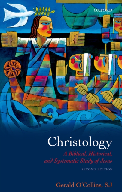Christology : A Biblical, Historical, and Systematic Study of Jesus, PDF eBook