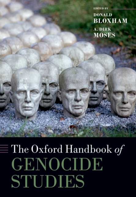 The Oxford Handbook of Genocide Studies, PDF eBook
