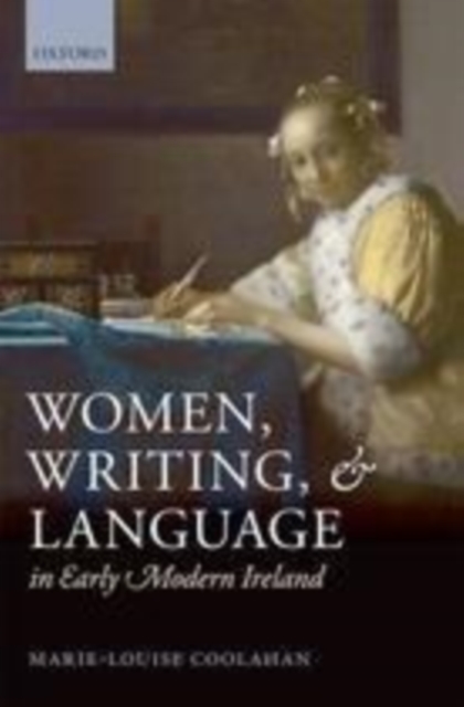 Women, Writing, and Language in Early Modern Ireland, PDF eBook