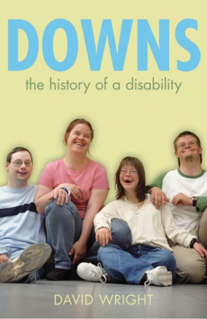 Downs : The history of a disability, PDF eBook