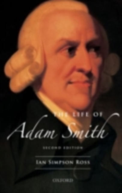 The Life of Adam Smith, PDF eBook