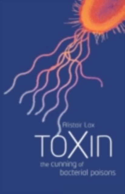 Toxin : The cunning of bacterial poisons, EPUB eBook