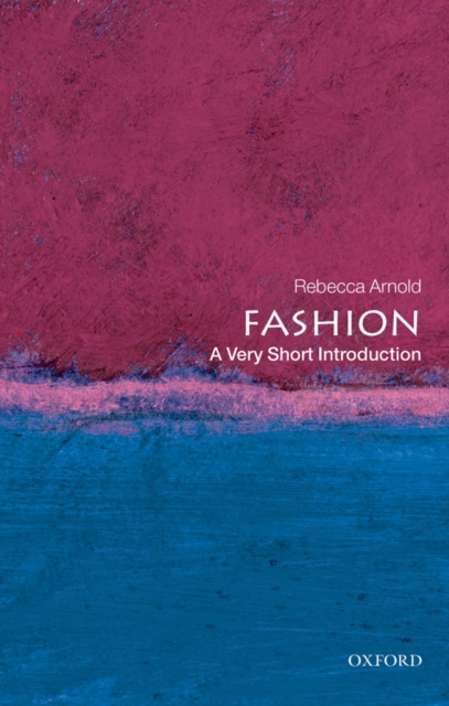 Fashion: A Very Short Introduction, EPUB eBook