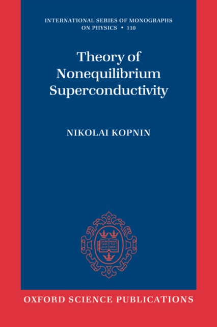 Theory of Nonequilibrium Superconductivity, PDF eBook