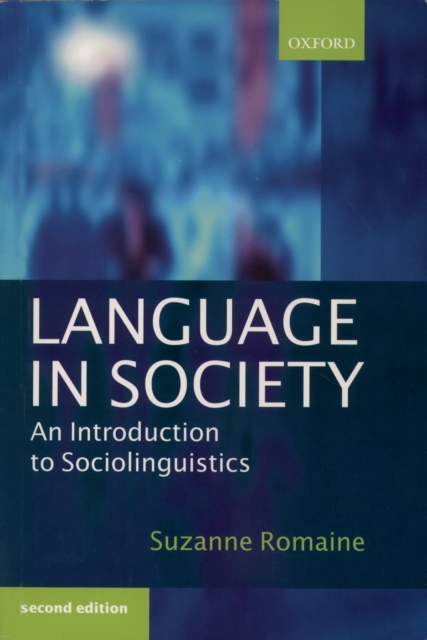 Language in Society : An Introduction to Sociolinguistics, PDF eBook