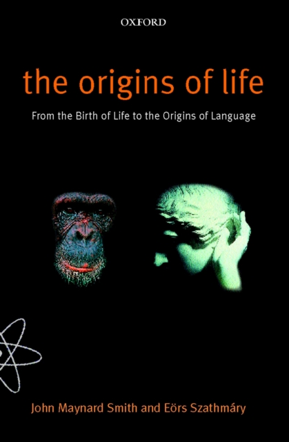 The Origins of Life : From the Birth of Life to the Origin of Language, PDF eBook