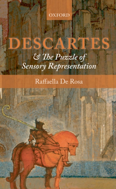 Descartes and the Puzzle of Sensory Representation, EPUB eBook