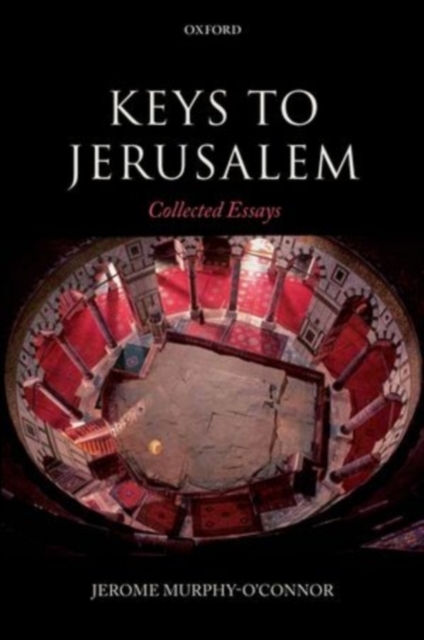 Keys to Jerusalem : Collected Essays, PDF eBook