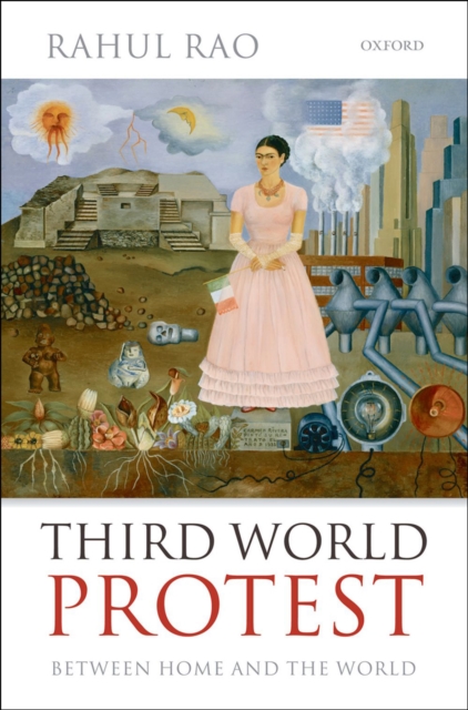 Third World Protest : Between Home and the World, EPUB eBook