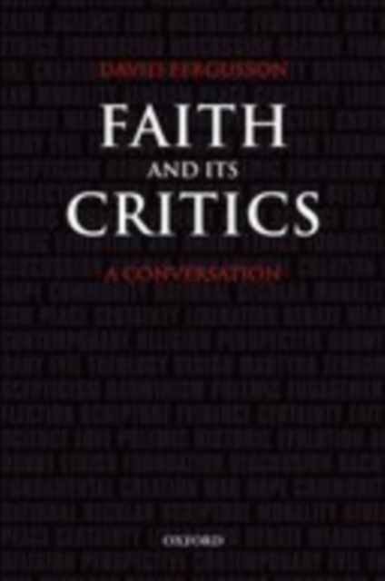 Faith and Its Critics : A Conversation, EPUB eBook