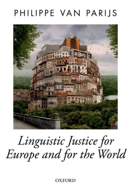 Linguistic Justice for Europe and for the World, PDF eBook