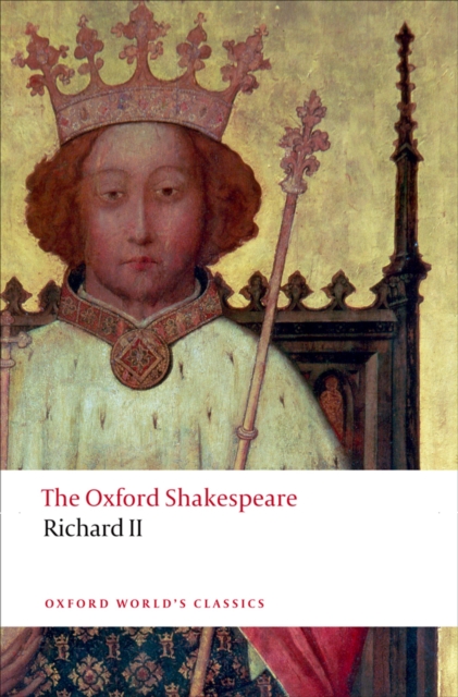 Richard II: The Oxford Shakespeare, PDF eBook