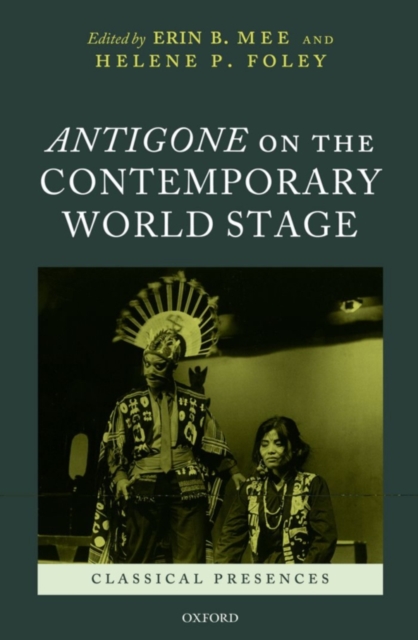 Antigone on the Contemporary World Stage, PDF eBook
