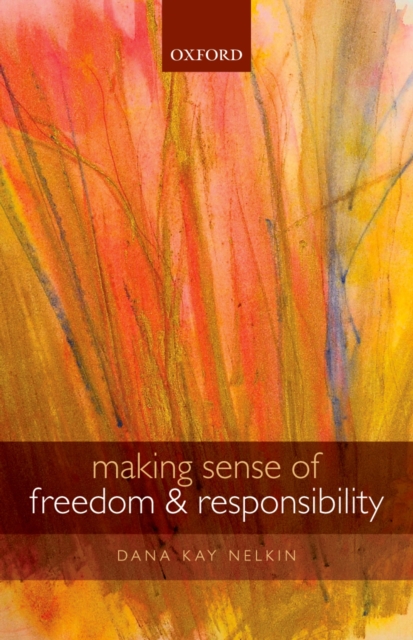 Making Sense of Freedom and Responsibility, PDF eBook