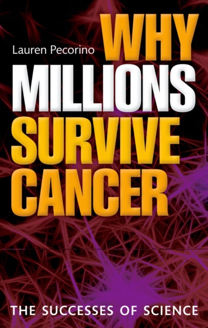 Why Millions Survive Cancer : The successes of science, EPUB eBook