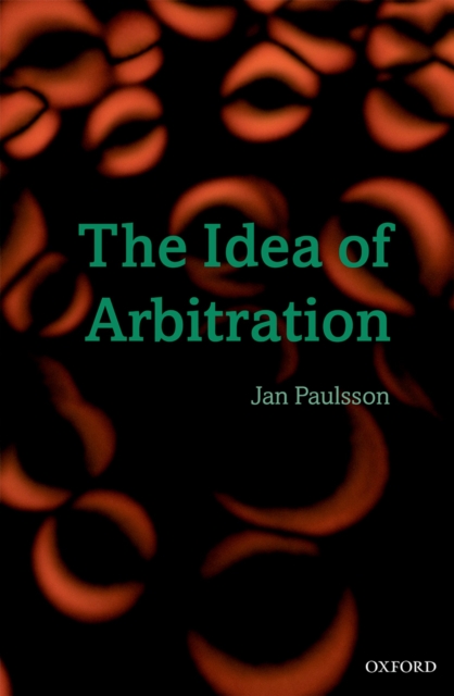The Idea of Arbitration, EPUB eBook