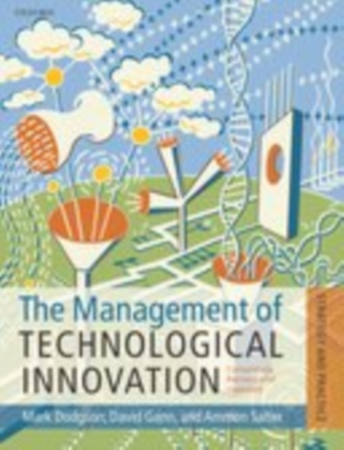 The Management of Technological Innovation : Strategy and Practice, EPUB eBook
