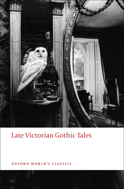 Late Victorian Gothic Tales, EPUB eBook
