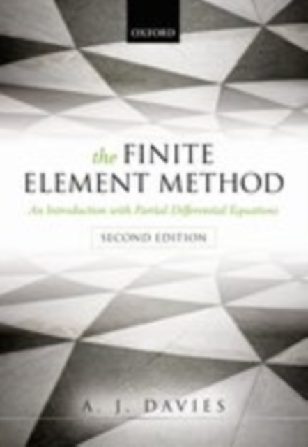 The Finite Element Method : An Introduction with Partial Differential Equations, EPUB eBook