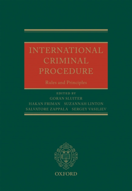 International Criminal Procedure : Principles and Rules, EPUB eBook