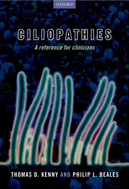 Ciliopathies : A reference for clinicians, PDF eBook
